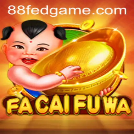 Discover the Exciting World of FaCaiFuWa: An Engaging Blend of Tradition and Modern Gameplay